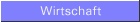 Wirtschaft